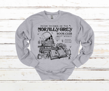 Load image into Gallery viewer, Morally Grey Book Club Sweatshirt
