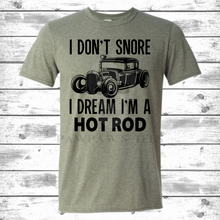 Load image into Gallery viewer, Dream I&#39;m a Hot Rod T-Shirt Plus Size
