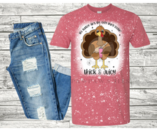 Load image into Gallery viewer, Thick &amp; Juicy Turkey T-Shirt
